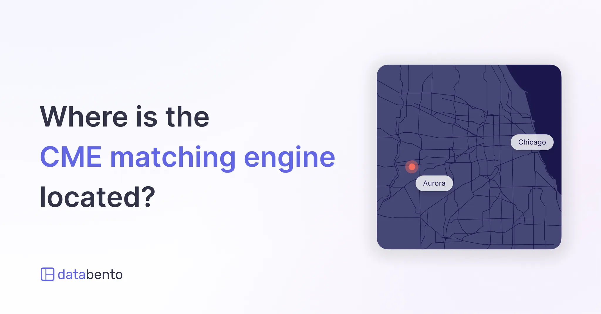 Title picture for Where is the CME matching engine located?