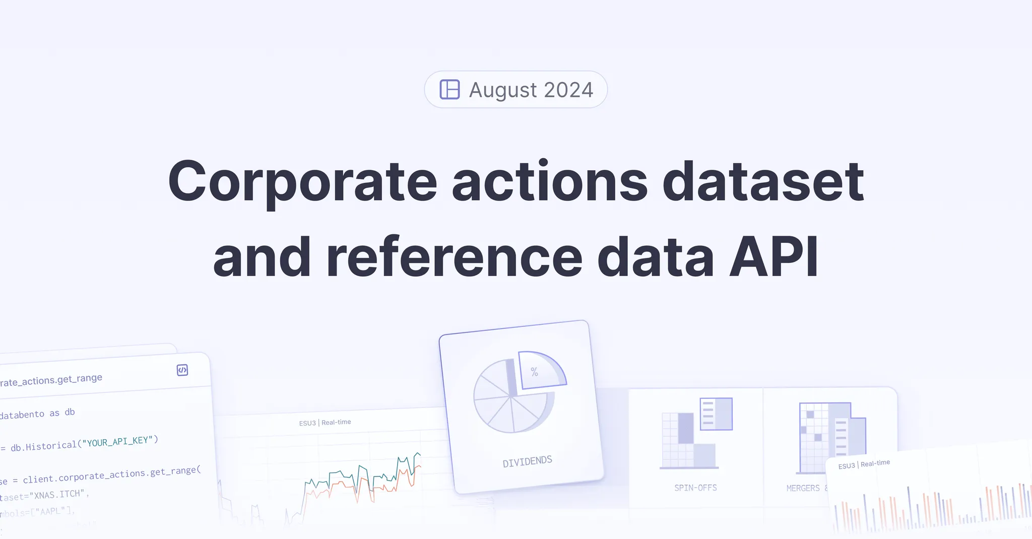 Title picture for Databento releases corporate actions data and reference API