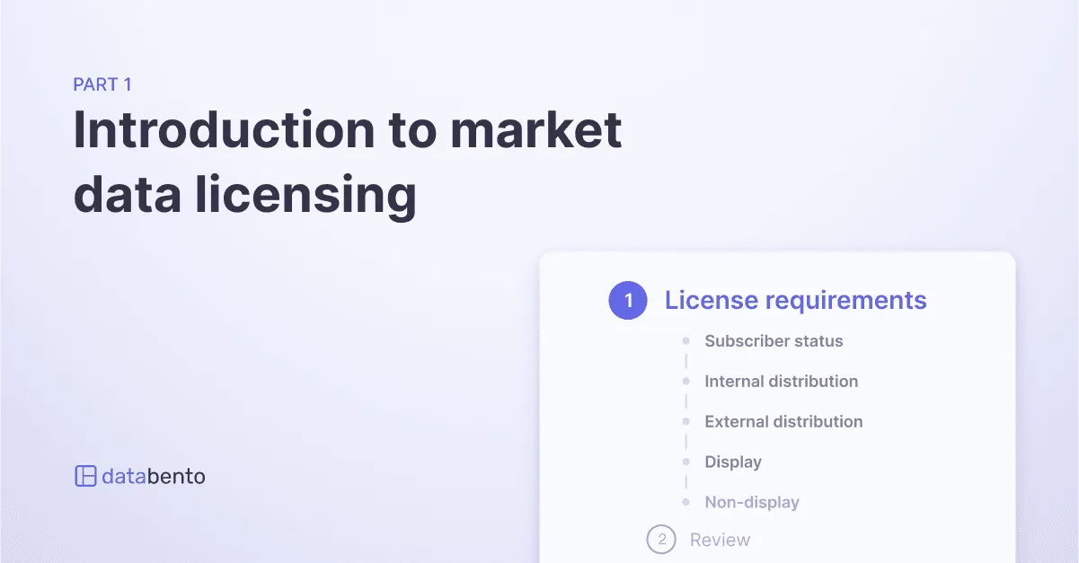 Title picture for Part 1: Introduction to market data licensing