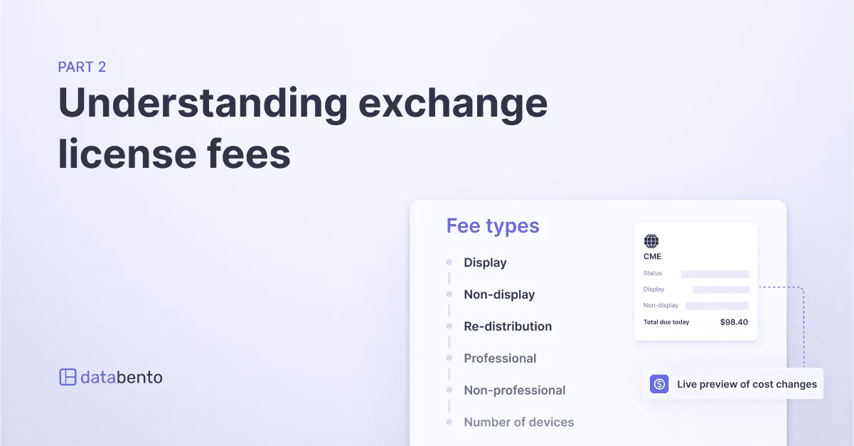 Title picture for Part 2: Understanding exchange license fees
