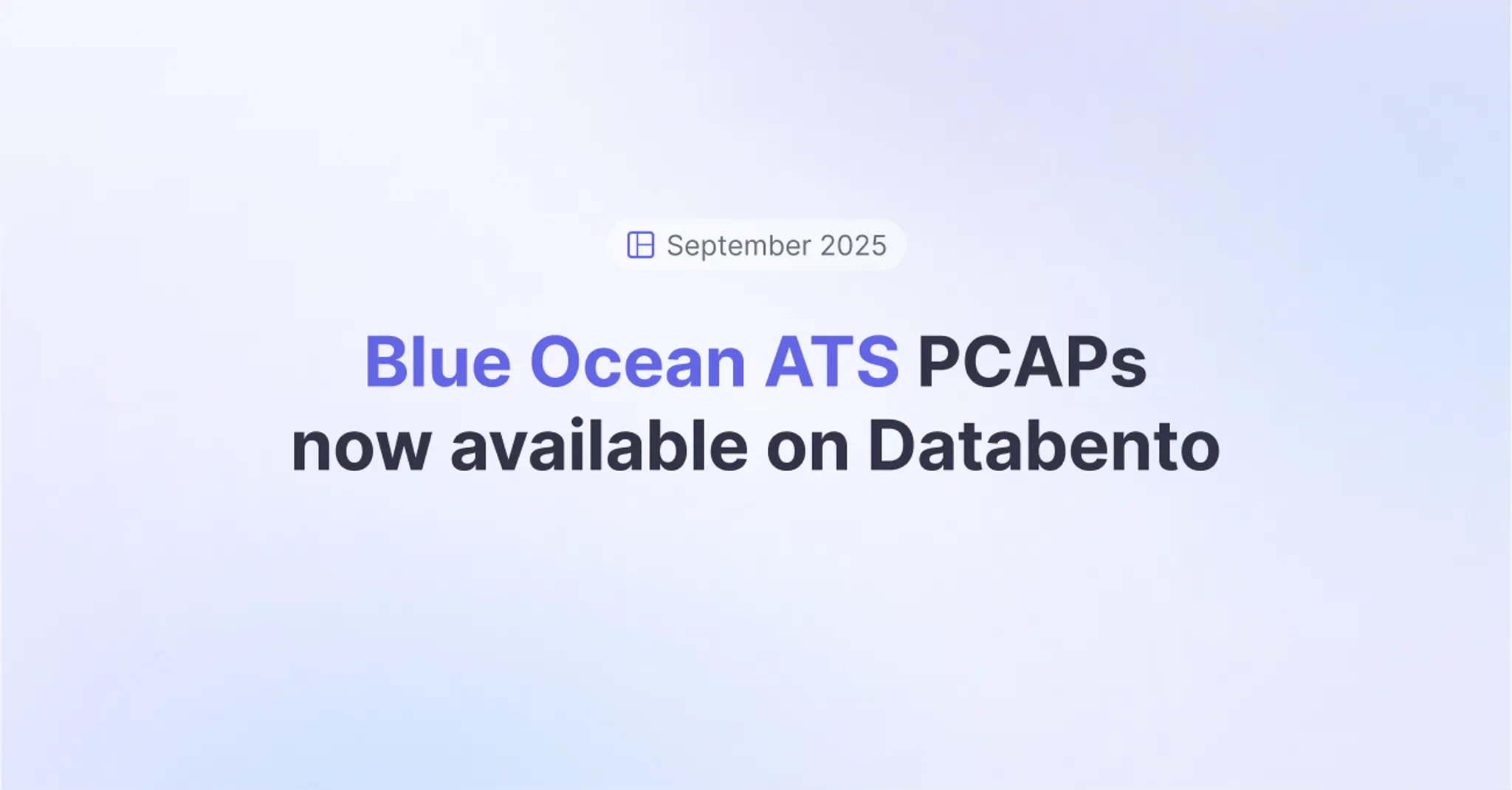 Title picture for Blue Ocean ATS PCAPs now available