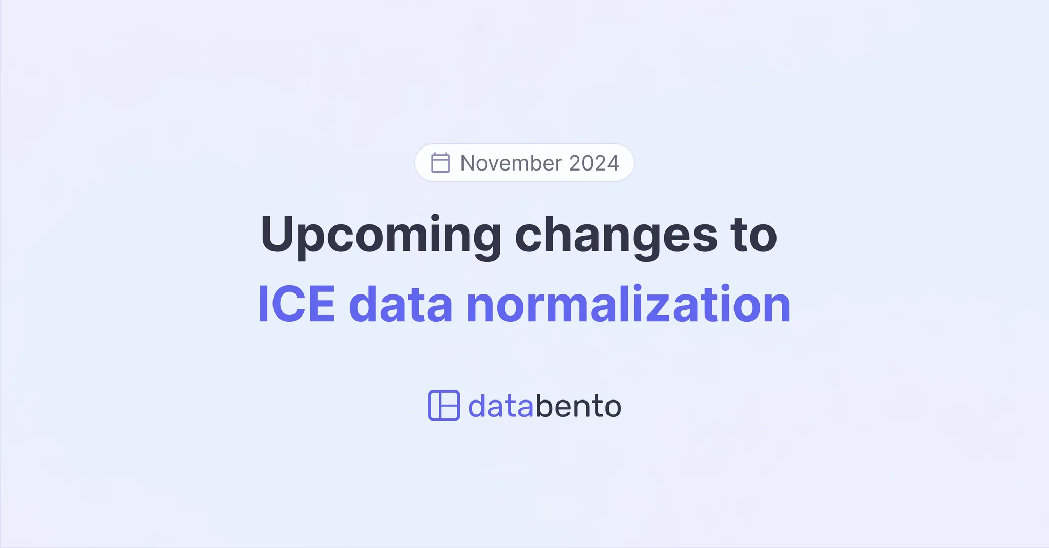 Title picture for Upcoming changes to ICE data normalization