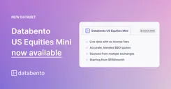 Databento US Equities Mini now available