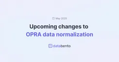 Upcoming changes to OPRA data normalization