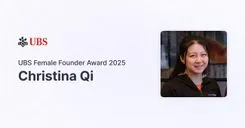 CEO Christina Qi receives UBS Female Founder Award