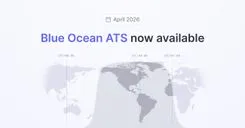 Blue Ocean ATS now available